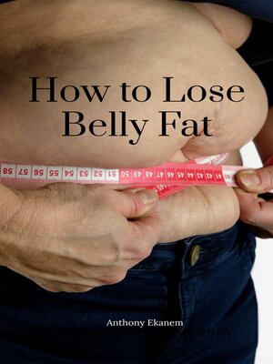 cover image of How to Lose Belly Fat